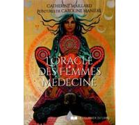 L'Oracle des femmes médecine - Catherine Maillard - Courrier Du Livre - Boîte ou accessoire - Jeux livres objets