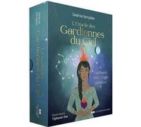 L'Oracle des Gardiennes du Ciel - Guidance d'astrologie créative Sandrine Verrycken (Auteur), Tiphanie Ose (Illustration)