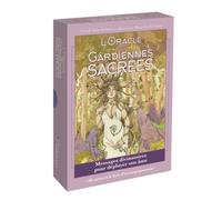 L'oracle Des Gardiennes Sacrées - Messages Divinatoires Pour Déployer Son Âme - Avec 40 Cartes