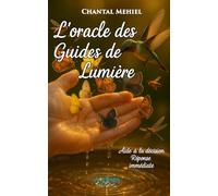 L'Oracle des guides de Lumière - Aide à la décision - Réponse rapide
