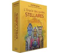 L'Oracle des guides stellaires - José Bacigalupo - Exergue - Jeux livres objets