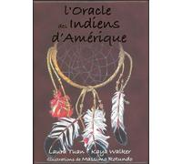 L'oracle Des Indiens D'amérique