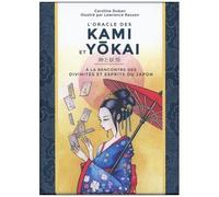 L'oracle Des Kami Et Yokai - A La Rencontre Des Divinités Et Esprits Du Japon