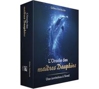 Gilles Delieuze – L'oracle des Maîtres Dauphins : Une invitatin à l'Eveil – Vega