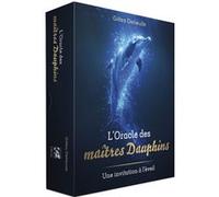 L'oracle des Maîtres Dauphins - Une invitatin à l'Eveil Gilles Delieuze (Auteur), Gilles Delieuze (Illustration)