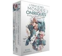 L'Oracle des mondes oniriques