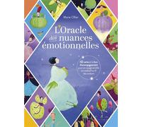 L'Oracle des nuances émotionnelles 42 cartes et le livre d'accompagnement pour un voyage sensible et méditatif au fil des couleurs - Marie Ollier - Eyrolles - Boîte ou accessoire - Jeux livres objets