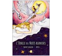 L'oracle Des Nuits Blanches