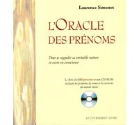L'Oracle des prénoms : Pour se rappeler sa véritable nature et vivre en conscience - Le livre des 888 prénoms, CD inclus