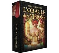 L'Oracle des Visions Ciro Marchetti (Auteur), Marie-Noëlle Antolin (Traduction)