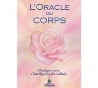 L'Oracle du Corps - Dialogue avec l'intelligence des cellules - Coffret Marie Elia (Auteur), Sandrine Gestin (Illustration)