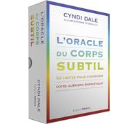 L'oracle Du Corps Subtil - 52 Cartes Pour Favoriser Votre Guérison Énergétique