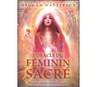 L'oracle du féminin sacre