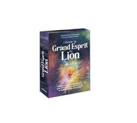 L'Oracle du Grand Esprit du Lion: 52 cartes et le livre d'accompagnement pour retrouver sa puissance intérieure et rayonner sa lumière personnelle