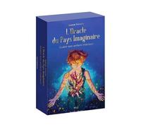 L'oracle Du Pays Imaginaire - Guérir Son Enfant Intérieur