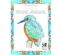 L'oracle du règne animal Sarah Wilder (Auteur), Melina Picot (Traduction)