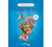 L'oracle Du Scorpion - Se Découvrir Et Se Réaliser - Avec 24 Cartes Incluses
