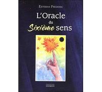 L'oracle Du Sixième Sens