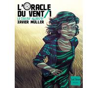 L'Oracle du vent - tome 1 La couleur du secret (1)