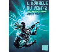 L'Oracle du vent - tome 2 Le piège de glace (2)