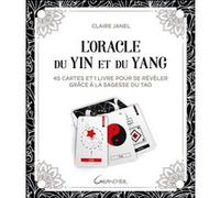 L'Oracle du Yin et du Yang - 45 cartes et 1 livre pour se révéler grâce à la sagesse du tao - Coffret