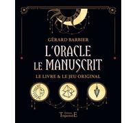 L'Oracle le Manuscrit - Coffret - Le livre & le jeu original - Gérard Barbier - Trajectoire Eds - Jeux livres objets