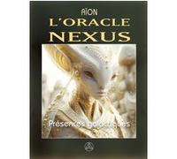 L'Oracle Nexus - Présences galactiques - Coffret Aïon (Auteur)