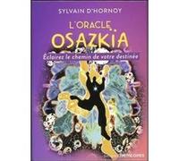 L'Oracle Osazkïa Sylvain D'Hornoy (Auteur)