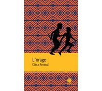 Clara Arnaud – L'orage – Roman – Broché