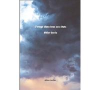 L'orage dans tous ses états - Didier Garcia - Lanskine - broché - Poésie