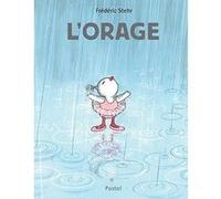 L'orage Frédéric Stehr (Auteur)