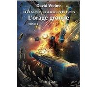 L'orage gronde David Weber (Auteur)