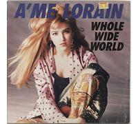 Lorain, A'Me - Whole Wide World