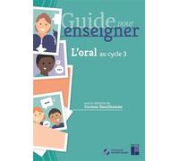 L'oral au cycle 3 + CD-Rom + téléchargement - Corinne Gentilhomme - Retz Eds - Livre CD-ROM - Guide CD