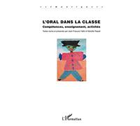 L'oral dans la ompétences, enseignement, activités