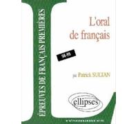 L'oral De L'épreuve Anticipée De Français - Programme 98-99