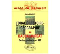 L'oral D'histoire-Géographie Au Baccalauréat Séries Générales Et Stt
