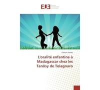 L'oralité enfantine à Madagascar chez les Tanôsy de Tolagnaro - Clément Sambo - Universitaires Europeennes - broché - Livre