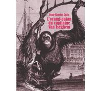 L'Orang-Outan Du Capitaine Van Iseghem - Jean-Charles Cozic - Joca Seria - broché - Roman