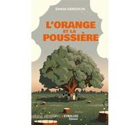 L'orange et la poussière