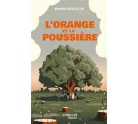 L'orange et la poussière