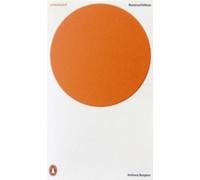 L'Orange mécanique. Édition critique