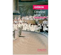 L'orateur idéal - Cicéron - Rivages - Poche - Essai
