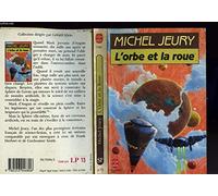 L'Orbe et la roue