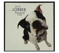 Jeff Lorber – Heard That – Import (Concord)