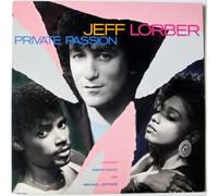 LORBER JEFF - Private Passion (1986) [Import]