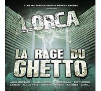 Lorca - La Rage du Ghetto