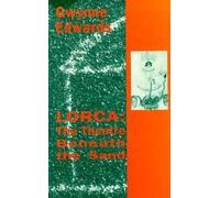 Lorca: The Theater Beneath the Sand
