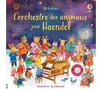 L'orchestre des animaux joue Haendel - dès 3 ans
