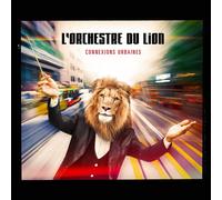 L'orchestre DU LION Connexions Urbaines (CD)